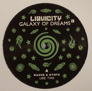 MADUK/NYMFO/RAMESES B - Galaxy Of Dreams 2
