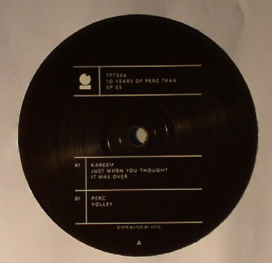 PERC / KAREEM - 10 Years Of Perc Trax EP 03