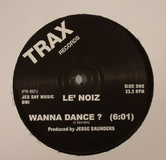LE NOIZ - Wanna Dance?