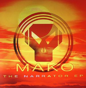 MAKO - The Narrator EP