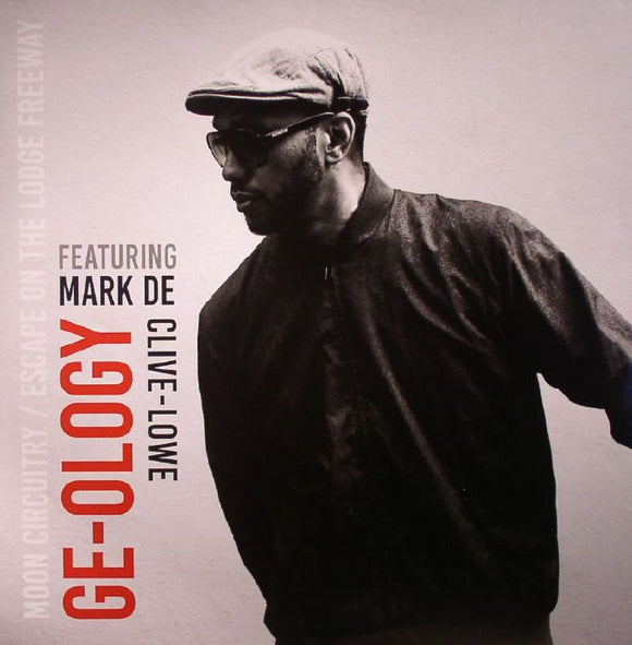 GE-OLOGY feat MARK DE CLIVE LOWE - Moon Circuitry