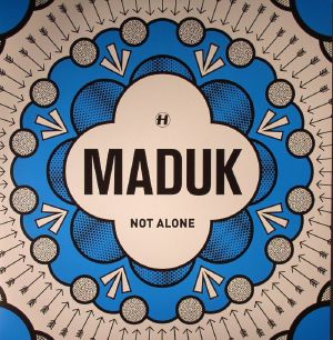 MADUK - Not Alone