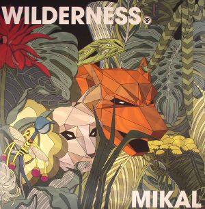 MIKAL - Wilderness
