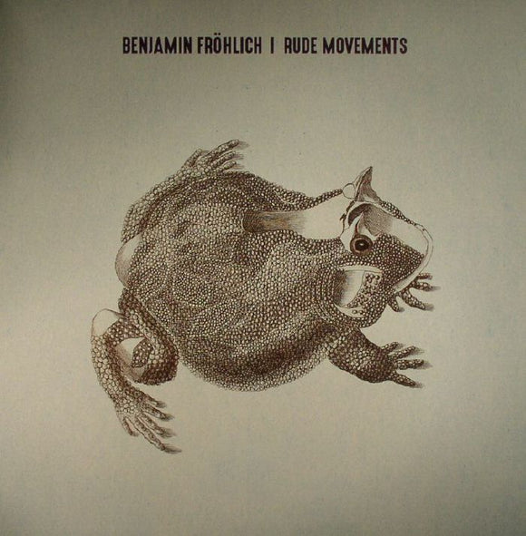 Benjamin FROHLICH - Rude Movements