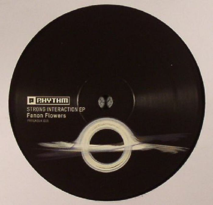 FANON FLOWERS - Strong Interaction EP