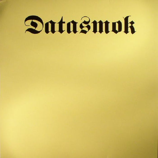 DATASMOK - Knee Deep In Mud EP