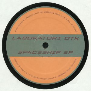 LABORATORI OTK - Spaceship EP