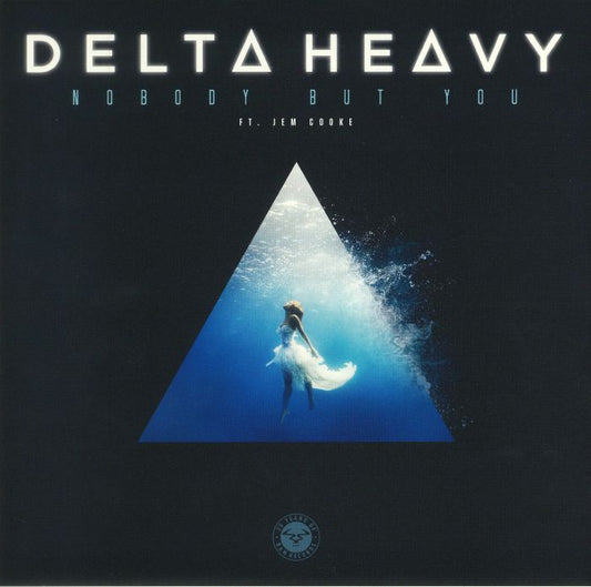 DELTA HEAVY - Nobody But You