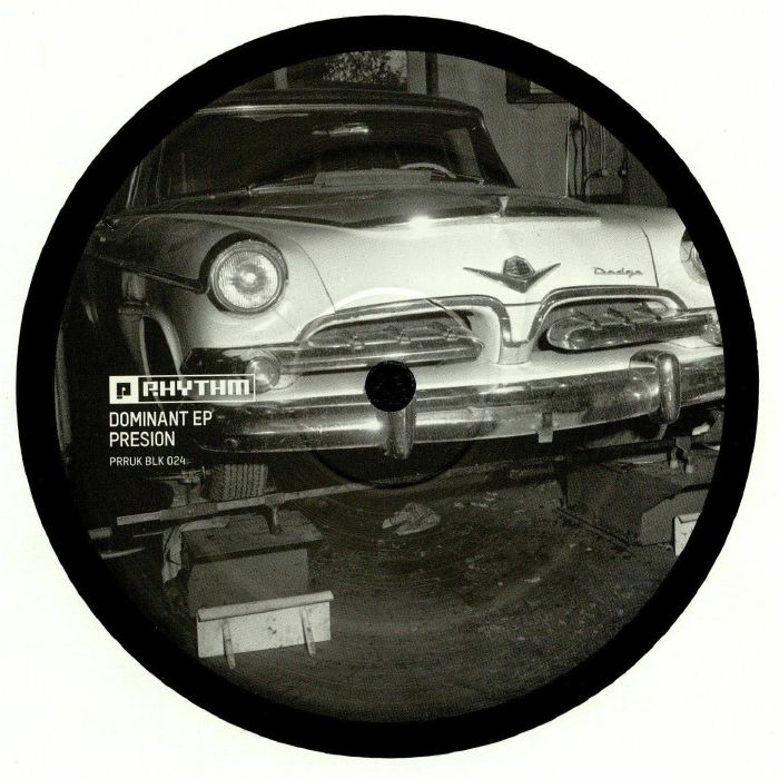 PRESION - Dominant EP