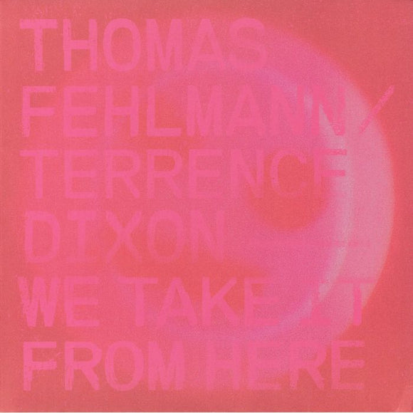 Thomas FEHLMANN / TERRENCE DIXON - We Take It From Here