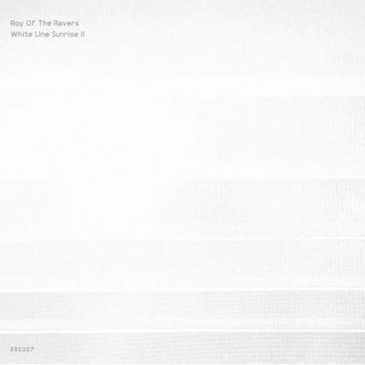 ROY OF THE RAVERS - White Line Sunrise II
