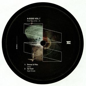 DENSE & PIKA/JEL FORD/MAN with NO SHADOW/LOCOMATICA/BLAUKOMA - A Sides Vol 7 Part 5