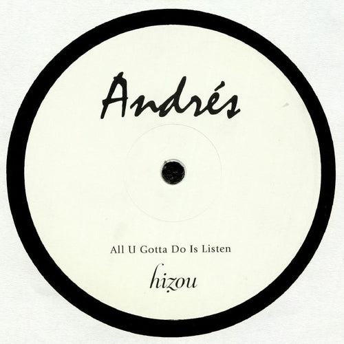 ANDRES - All U Gotta Do Is Listen (reissue)