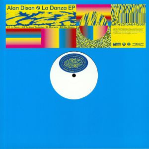 Alan DIXON - La Danza EP