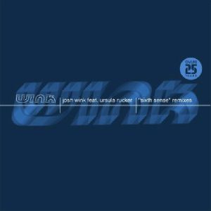 Josh WINK feat URSULA RUCKER - Sixth Sense (remixes)