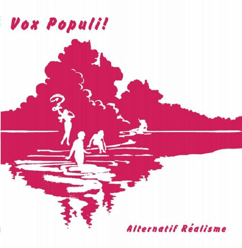 Vox Populi! - Alternatif Realisme