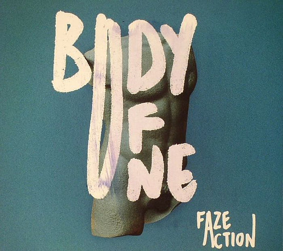 FAZE ACTION - Body Of One