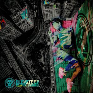 BLACK BARREL - Elevate EP