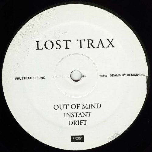 LOST TRAX - Out Of Mind