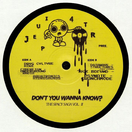 Various - Don't You Wanna Know?/The Spacy Saga Vol.II