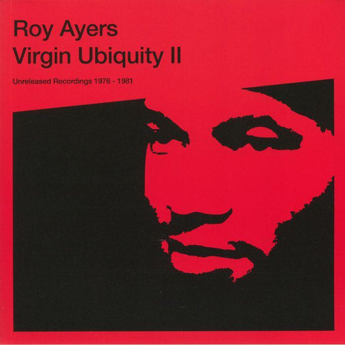 Roy AYERS - Virgin Ubiquity II: Unreleased Recordings 1976-1981