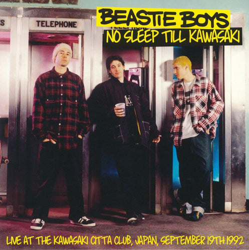 BEASTIE BOYS - No Sleep Till Kawasaki: Live At The Kawasaki Citta Club Japan September 19th 1992