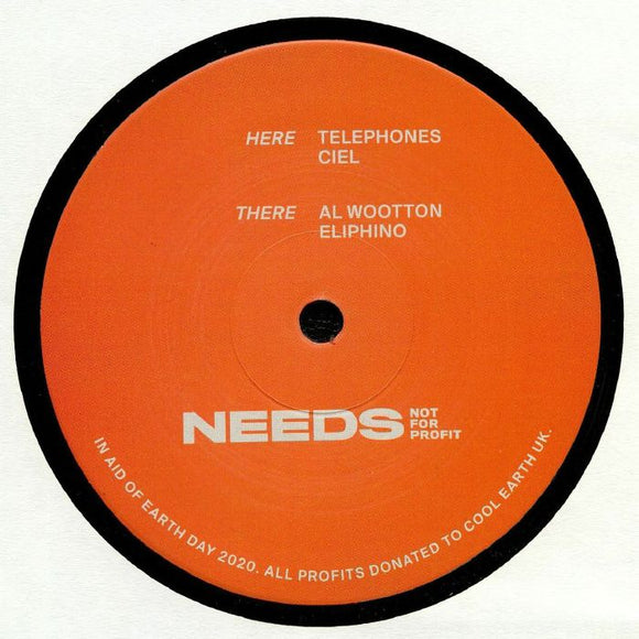 TELEPHONES / CIEL / AL WOOTTON / ELIPHINO - Needs 007