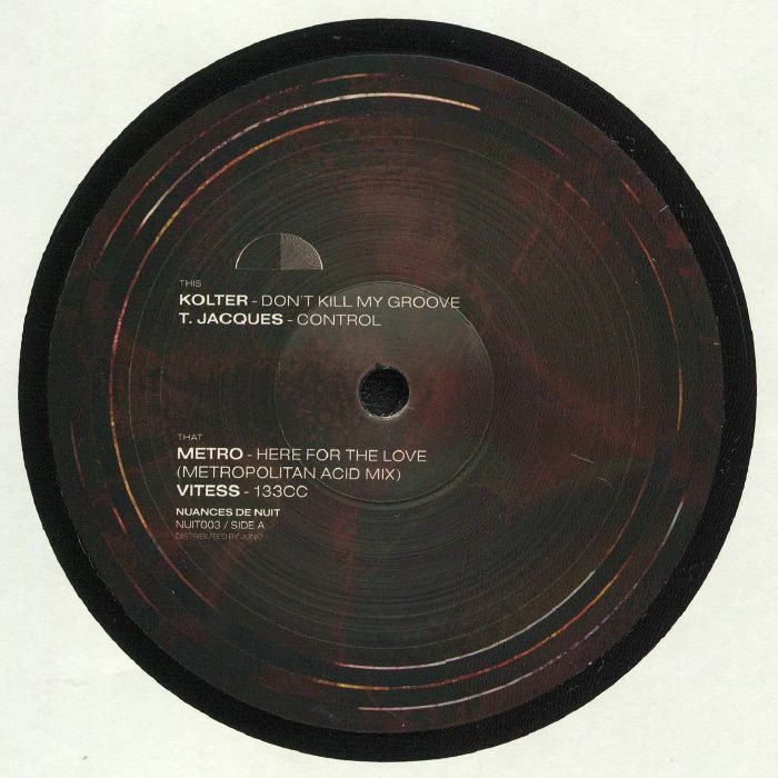 T Jacques / Vitess / Metro / Kolter - Nuances de Nuit Vol 3 (Metropolitan Acid mix)