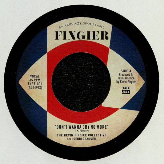 THE KEVIN FINGIER COLLECTIVE - Don't Wanna Cry No More (reissue) (1 per customer)