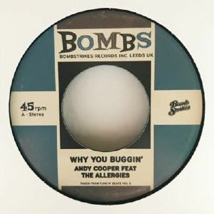 The ALLERGIES / Andy COOPER / DR SYNTAX / PETE CANNON - Why You Buggin'