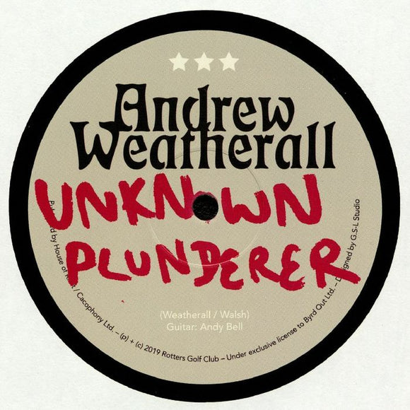 Andrew WEATHERALL - Unknown Plunderer (1 per person)