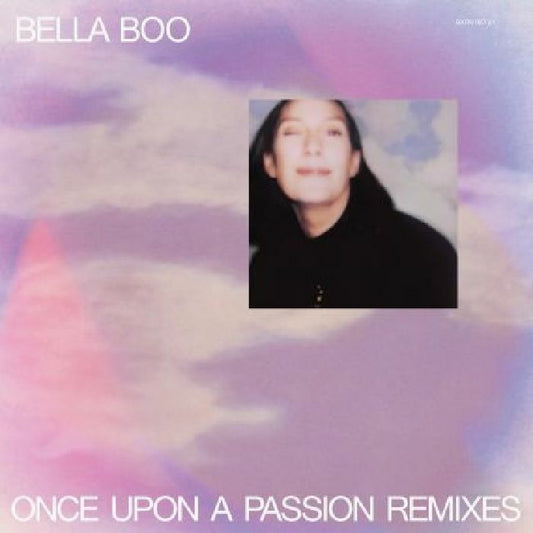 BELLA BOO - Once Upon A Passion remixes