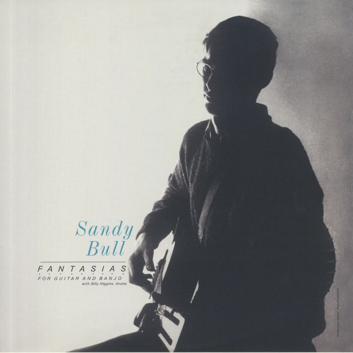 Sandy BULL - Fantasias For Guitar & Banjo