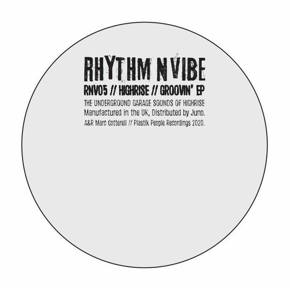 Highrise - Groovin' EP