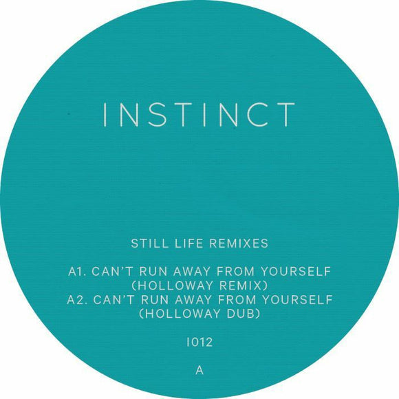 Instinct - Still Life Remixes