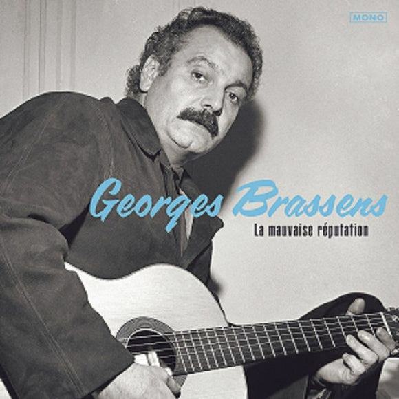Georges BRASSENS - La Mauvaise Reputation