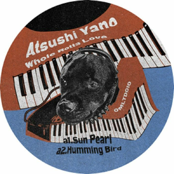 Atsushi YANO - Whole Rotta Love EP