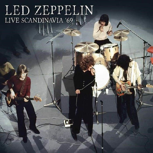 LED ZEPPELIN - Live Scandinavia '69