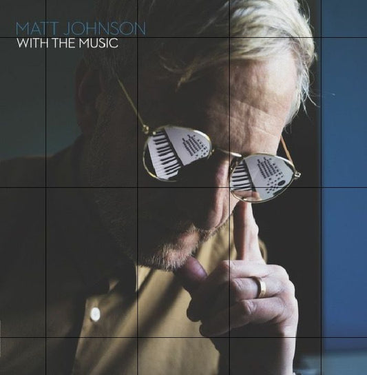 Matt Johnson - With The Music