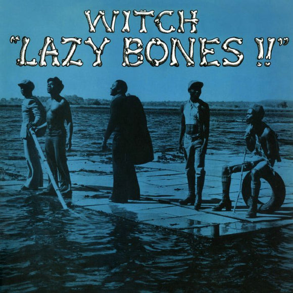 Witch - Lazy Bones  (reissue)