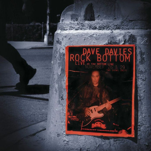 Dave Davies - Rock Bottom: Live at the Bottom Line (20th Anniversary Limited Edition Deluxe CD)