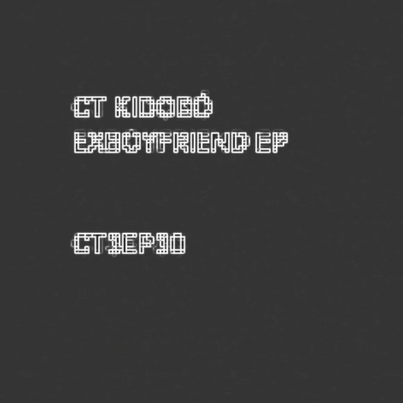 CT Kidobó - Exboyfriend EP (w/ Gnork, Douala Remix)