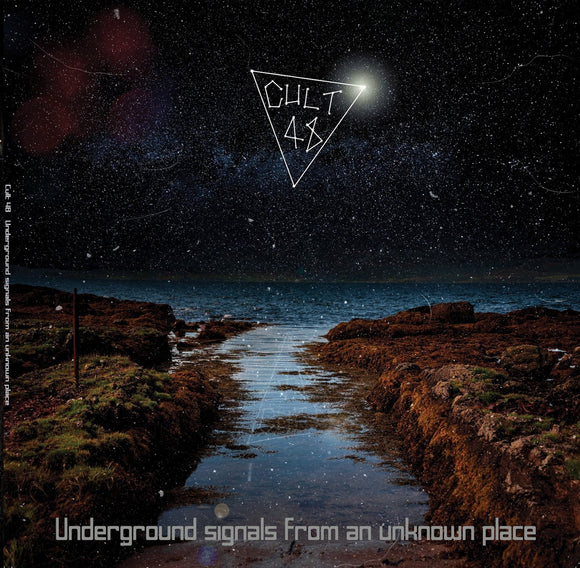 Cult 48 - Underground Signals From An Unknown Place