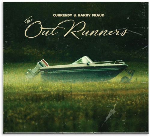 CURRENSY / HARRY FRAUD - The Outrunners