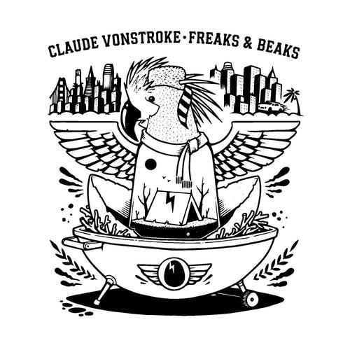 Claude VONSTROKE - Freaks & Beaks (gatefold triple 12")
