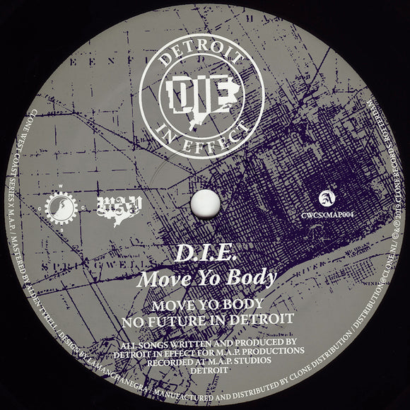 D.I.E. - Move Yo Body