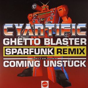 CYANTIFIC - Ghetto Blaster