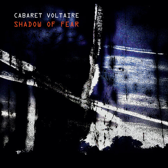 Cabaret Voltaire - Shadow of Fear [LP]
