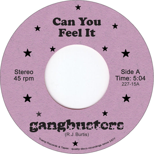 GANGBUSTERS - Can You Feel It