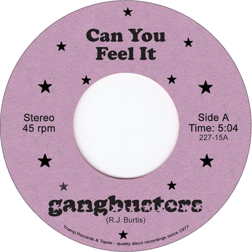 GANGBUSTERS - Can You Feel It